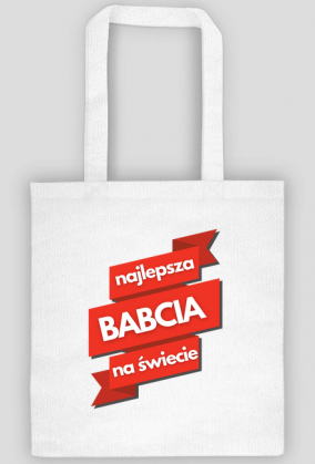 Prezent dla Babci. Torba dla Babci. Sklep dla Babci