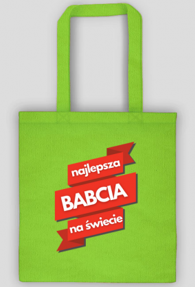 Prezent dla Babci. Torba dla Babci. Sklep dla Babci