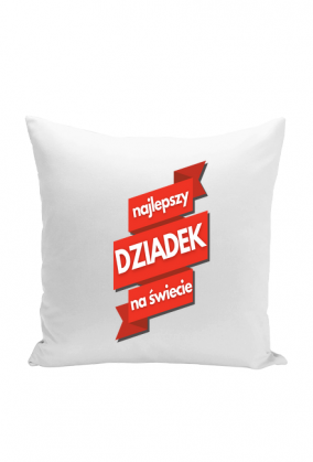 Prezent dla Dziadka. Poduszka dla Dziadka. Sklep dla Dziadka