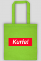Torba "Kurła!"