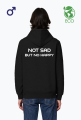 NOT SAD BUT NO HAPPY