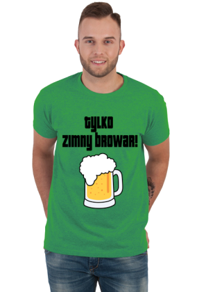 Koszulka męska tylko zimny browar!