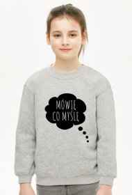 Bluza dziecięca MÓWIĘ CO MYŚLĘ