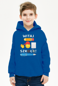 Witaj szkoło! Bluza chłopięca z kapturem