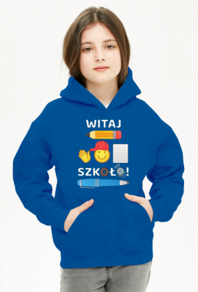 Witaj szkoło! Bluza dla dziewczynki z kapturem