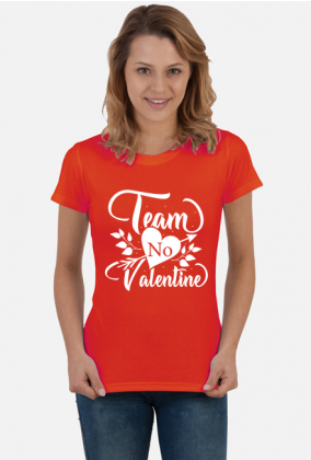 Team no Valentine koszulka antywalentynkowa