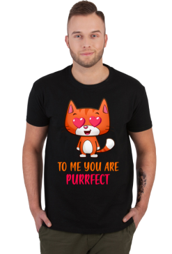 Koszulka To me you are purrfect