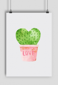 Plakat A2 "KAKTUS LOVE"