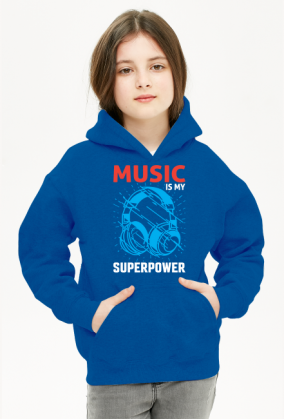 Music is my Superpower Bluza dziecięca z kapturem