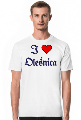 T-shirt koszulka z krotkim rekawem I love Olesnica