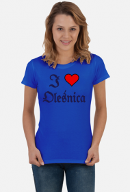 Damska koszulka t-shirt z krotkim rekawkiem I love Olesnica