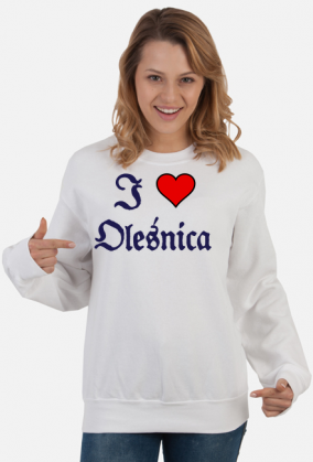 Bluza unisex I love Olesnica