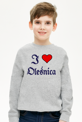 Dziecieca bluza unisex I love Olesnica