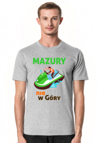 Koszulka Mazury Nie w Góry