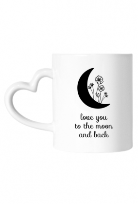 Kubek LOVE YOU TO THE MOON