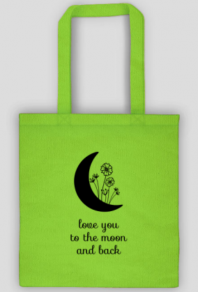 Torba LOVE YOU TO THE MOON