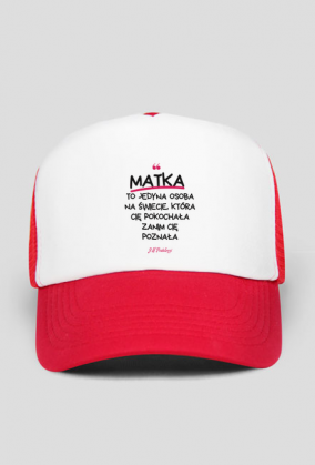 Czapka z daszkiem Dzień Matki cytat