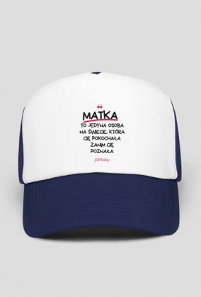 Czapka z daszkiem Dzień Matki cytat