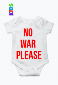 No War Please - Body dziecięce