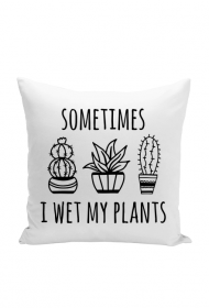 Poduszka I WET MY PLANTS