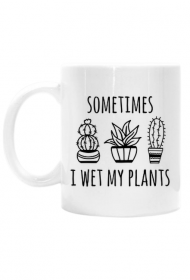 Kubek I WET MY PLANTS