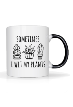 Kubek I WET MY PLANTS