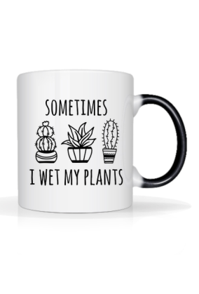 Kubek I WET MY PLANTS