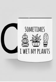 Kubek I WET MY PLANTS