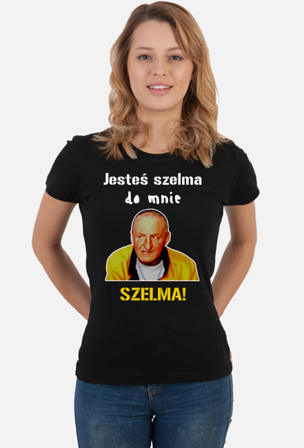 Jesteś szelma do mnie!