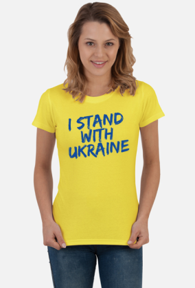 I STAND WITH UKRAINA