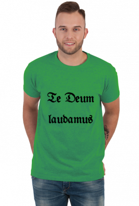 Te Deum laudamus