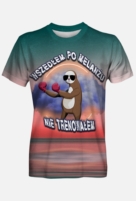 Wszedłem po Melanżu | T-shirt Fullprint