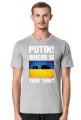 PUTIN! WHERE IS YOUR TANK?