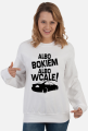 Albo bokiem albo wcale - BMW E46 (bluza damska klasyczna) cg