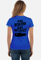 Albo bokiem albo wcale - BMW E46 (bluzka damska) cgt