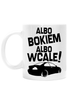 Albo bokiem albo wcale - BMW E46 (kubek) cg