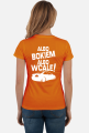 Albo bokiem albo wcale - BMW E46 (bluzka damska) jgt