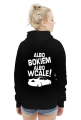 Albo bokiem albo wcale - BMW E46 (bluza damska kaptur) jgt