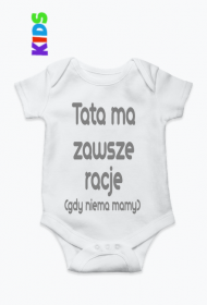 Tata ma zawsze racje body dla dzieci