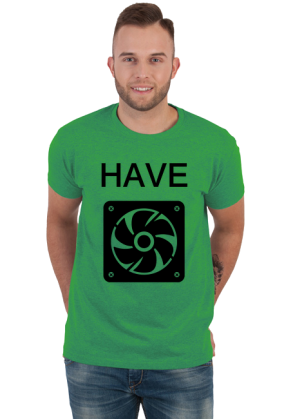 HAVE FAN!