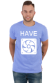 HAVE FAN!