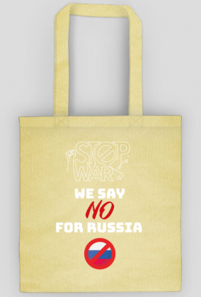 WE SAY NO FOR RUSSIA