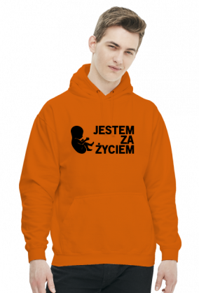 Jestem Za Życiem Bluza