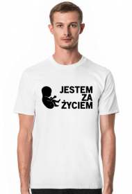 Jestem Za Życiem koszulka męska