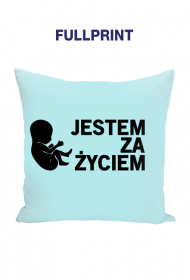Jestem Za Życiem poduszka