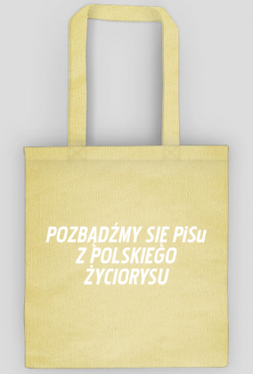 Pozbądźmy się PiSu (torba) jg