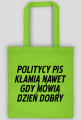 Nawet dzień dobry (torba) cg