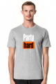 Party hard (koszulka męska) jg