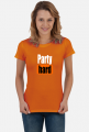 Party hard (bluzka damska) jg