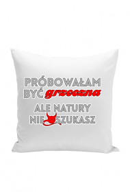 Próbowałam być grzeczna (poszewka)